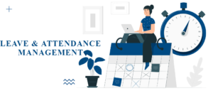 Leave and Attendance Management